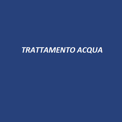 08 TRATTAMENTO ACQUA
