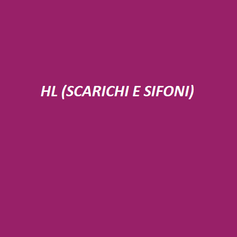 HL (SCARICHI E SIFONI)