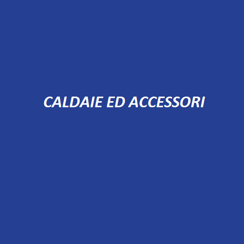 33 CALDAIE ED ACCESSORI