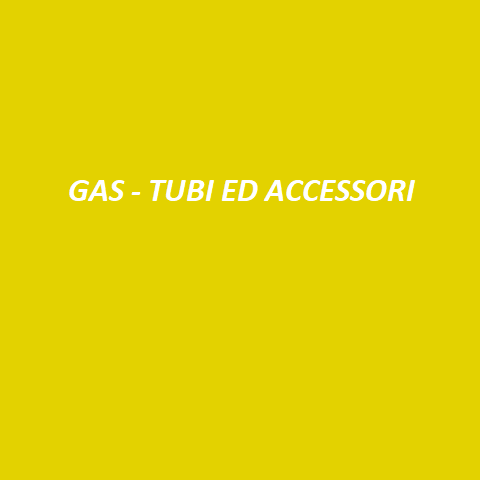 37 GAS - TUBI ED ACCESSORI