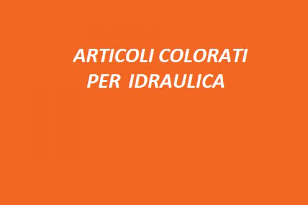 ARTICOLI COLORATI PER IDRAULICA