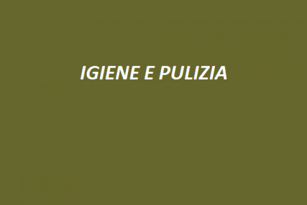 IGIENE E PULIZIA