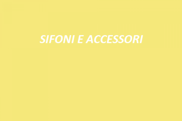 SIFONI E ACCESSORI